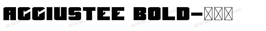 AcciusTEE Bold字体转换